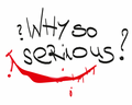 Why So Serious? - sticker